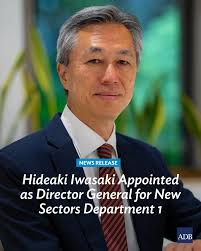 Hideaki Iwasaki is ADB's new Director General of Sector Department 1, a new  department that will manage operations for energy and transport. He has  more than 34 years of professional work experience,