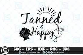 Download Tanned And Happy Summer Svg Beach Time Graphic By Crafty Files Creative Fabrica In 2020 Hello Summer Happy Summer Beach Time PSD Mockup Templates