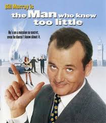 Amazon.com: Man Who Knew Too Much (BD) [Blu-ray] : Bill Murray, Peter  Gallagher, Joanne Whalley, Richard Wilson, Anna Chancellor, Nicholas  Woodeson, Cliff Parisi, John Thomson, Janet Henfrey, Terry O'Neill, Donald  Pickering, Terence