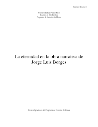 Jorge luis borges, possibly one of the greatest readers of all time, lost his eyesight later in life. Pdf La Eternidad En La Obra Narrativa De Jorge Luis Borges