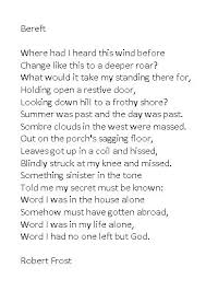 Bereft Robert Frost Robert Frost Poems Poetry Words Inspirational Words