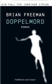 This is one of the best books by brian freeman. Jonathan Stride Bucher In Der Richtigen Reihenfolge Buchertreff De