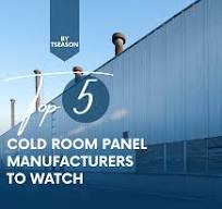 Top 5 Cold Room Panel Manufacturers to Watch - Sandwich ...