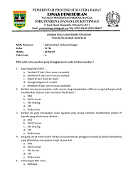 Jul 17, 2020 · latihan soal beserta jawaban ulangan asj kelas 11. Soal Semester Asj Xi Tkj Docx
