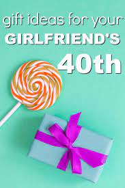 Interesting birthday gift idea for girl: 20 Gift Ideas For Your Girlfriend S 40th Birthday Unique Gifter