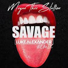 Stream savage by megan thee stallion from desktop or your mobile device. Megan Thee Stallion Savage Luke Alexander Remix By Luke Alexander