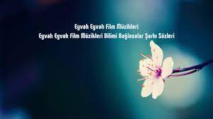 eyvah eyvah film muzikleri dilimi baglasalar sozleri http sarki sozleri web tr eyvah eyvah film muzikleri dilimi baglasalar sozle sarki sozleri sarkilar gece