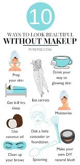 Check spelling or type a new query. How To Look Naturally Beautiful Without Makeup Natural Skin Care Skin Care Skin Care Tips