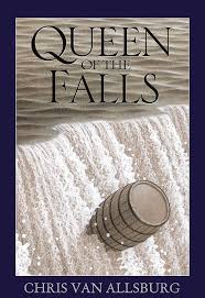 Queen of the Falls: Amazon.co.uk: Van Allsburg, Chris: 9781849392723: Books