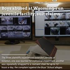 The Wyoming Boys' School unlawfully subjected residents to psychological  and emotional abuse, extended periods of solitary confinement and physical  harm, a complaint filed Monday in the U.S. District Court of Wyoming  alleges.