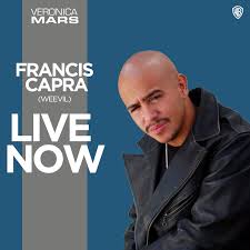 Imagesize francis capra (born on april 22, 1983 in bronx, new york city, new york) is an american actor. Veronica Mars Francis Capra Weevil Is Live To Chat Facebook