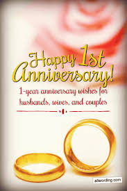 First Anniversary Wishes For A Husband Wife Or Couple Allwording Com