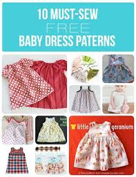 10 Must Sew Free Baby Dress Patterns Sew Much Ado Sewing Baby Clothes Baby Dress Patterns Diy Baby Clothes