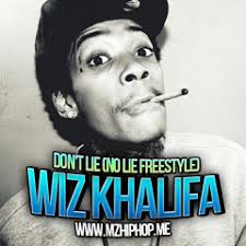 Listen to Wiz Khalifa- Don't Lie (Freestyle) by New Shit in Rob playlist  online for free