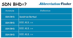 Because of this reason, it is the most popular amongst foreign investors. What Does Sdn Bhd Mean Sdn Bhd Definitions Abbreviation Finder