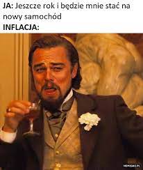 Śmieszne obrazki, memy, inflacja, śmieszne teksty, humor, śmieszne, podwyżki, płace, mem, pis, pensje, besty, wartość, życie, cytaty o życiu, cytaty, sentencje, pieniądze. Inflacja Tylko Tluste Memy