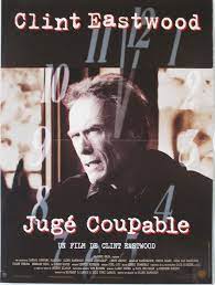 Film jugé coupable gratuit en streaming français complet. True Crime Juge Coupable Clint Easwood 1999 Catawiki
