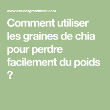 Comment Utiliser Les Graines De Chia Pour Perdre Facilement Du Poids Detox Chia Math