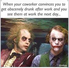 Join imgur emerald to award accolades! 24 Work Memes Beetlejuice Factory Memes