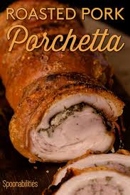 When uncovered, brush with remaining mustard mixture. Roasted Pork Porchetta Italian Recipe Spoonabilities