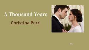 แปลเพลง A Thousand Years - Christina Perri (The Twilight Saga Soundtrack) -  YouTube