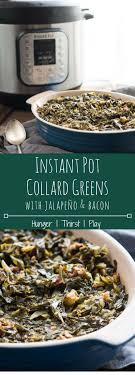 Instant Pot Collard Greens With Jalapeno Bacon Recipe Stuffed Jalapenos With Bacon Collard Greens Barbecue Side Dishes