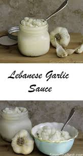 Lebanese Garlic Sauce Recipe Lebanese Garlic Sauce Recipes Food