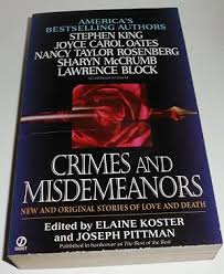 Crimes and Misdemeanors: New and Original Stories of Love and Death by  Various: good (1998) | Goodwill of Colorado