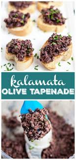 Kalamata Olive Tapenade In 2020 Olive Tapenade Tapenade Recipe Tapenade