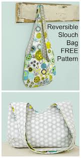On that page you will find our collection of free sewing patterns for women, kids. Reversible Slouch Bag Free Sewing Pattern Sew Modern Bags