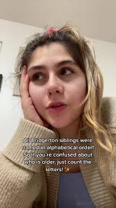 Understanding the Bridgerton Siblings: Order, Names, and Family Tree