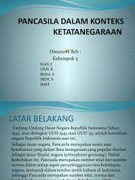 Maybe you would like to learn more about one of these? Power Point Pancasila Dalam Konteks Ketatanegaraan