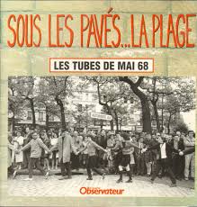 Sous Les Pavés...La Plage (Les Tubes De Mai 68) (1993, CD) | Discogs