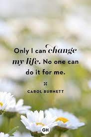 English quotes about my life. 48 Best Life Quotes That Ll Motivate You Great Sayings About Life