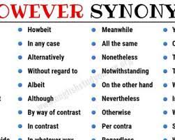 Love relationship and affair of the heart · romantic affair. However Synonym List Of 40 Powerful Synonyms For However 6 Synonyms For Love Linking Words Other Ways To Say