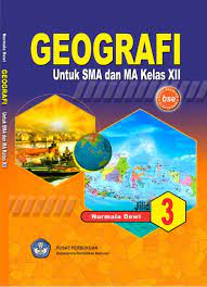 Soal ulangan semester 1 geografi kelas xi 2011. Geografi Kelas Xii
