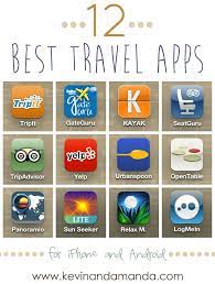 12 Best Travel Apps For Iphone And Android Kevin Amanda Travel App Best Travel Apps Free Travel Apps