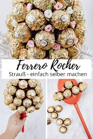 Ferrero rocher is the classic delicacy, and its timeless elegance makes it perfect for sharing during any party season. So Bastelst Du Einen Ferrero Rocher Strauss Calistas Traum Ferrero Rocher Basteln Selber Machen