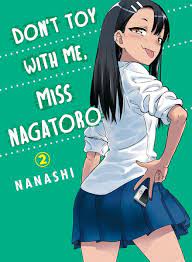 Dont toy with me, miss nagatoro manga online for free in high quality. Don T Toy With Me Miss Nagatoro 02 Von Nanashi Taschenbuch 978 1 949980 09 7 Thalia
