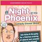 A Night At The Phoenix - The Comedy Dining Experience event image