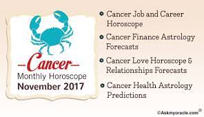 Communicative mercury joins the party on the eleventh, helping you deal compassionately with potential lovers. Cancer Monthly Horoscope For November 2017