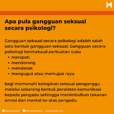 Perilaku gangguan seksual di tempat kerja adalah tidak terhad kepada tanggungjawab pekerjaan sahaja. Impact Malaysia Gangguan Seksual Bukan Permainan Atau Facebook
