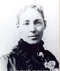 taylorbakercousins: CLARA TAYLOR HENRY: 1855-1904, By Pat Kinsella Herdeg