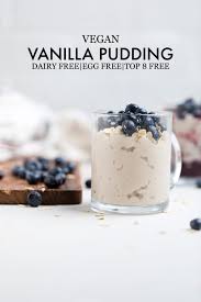 A homemade vanilla pudding is the perfect dessert. Vegan Vanilla Pudding Make It Dairy Free