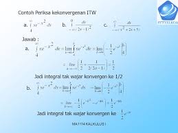 Check spelling or type a new query. 10 Integral Tak Wajar Ma1114 Kalkulus I Ppt Download