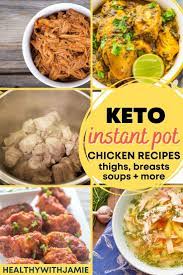 Easy Instant Pot Keto Chicken Recipes Thighs Breasts Soups More Pot Recipes Easy Easy Healthy Recipes Instant Pot Recipes
