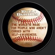 Best motivational baseball quotes selected by thousands of our users! Visit Www Cafepress Com Stonegear To See Our Stonegear Originals To Contact Us For Personalizing Your Own Bull Durham Quotes Bull Durham Favorite Movie Quotes
