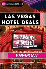 Fremont Hotel Las Vegas Deals Promo Codes Discounts In 2020 Las Vegas Hotel Deals Fremont Hotel Las Vegas Deals