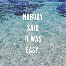 No One Ever Said It Would Be This Hard Oh Take Me Back To The Start Summer Quotes Sayings Inspirational Quotes