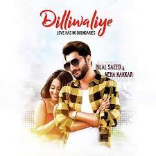 Chal diya dil tere mr.jatt. Dilliwaliye Neha Kakkar Bilal Saeed Mp3 Song Download Mrjatt